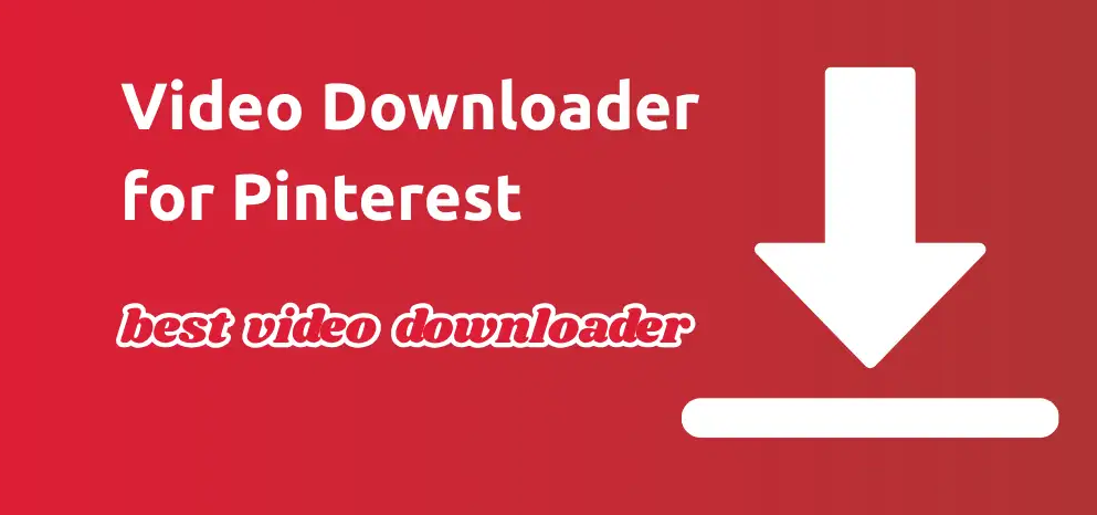 Pinterest Video Downloader